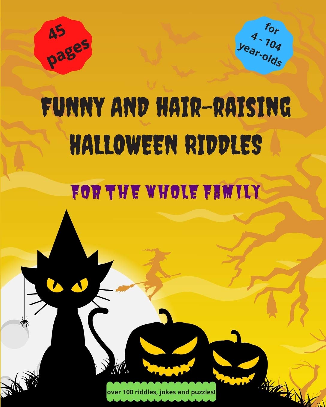 Buy Funny and Hair-Raising Halloween Riddles for the Whole Family ...