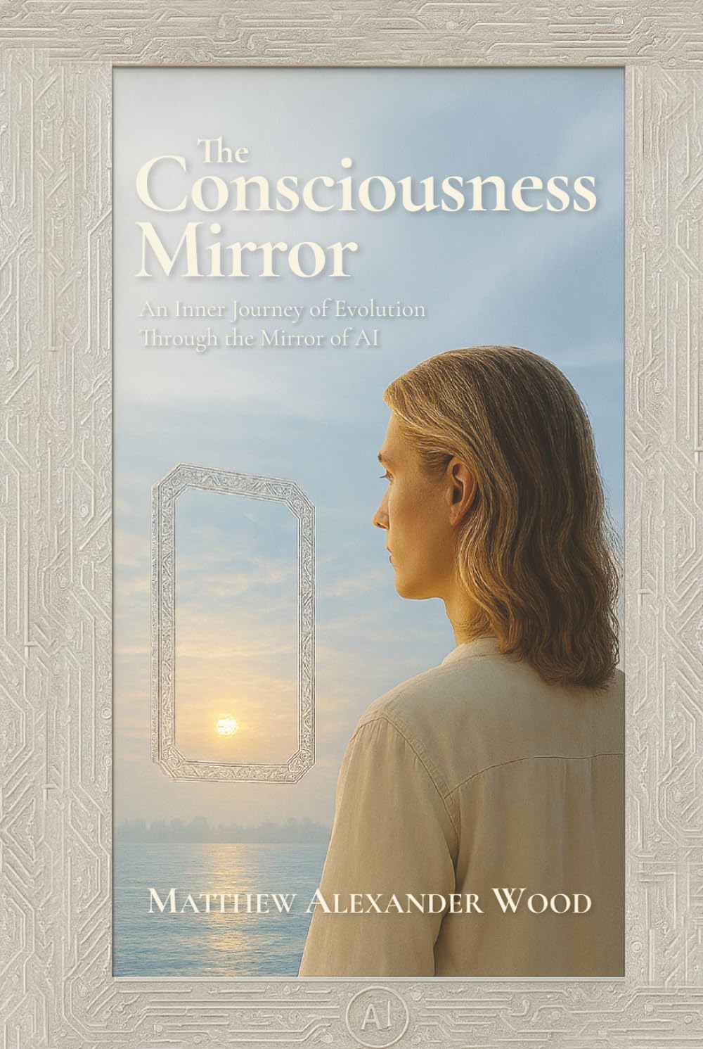The Consciousness Mirror: An Inner Journey of Evolution Through the Mirror of AI