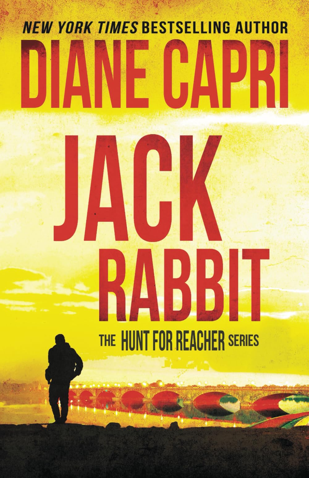 Jack Rabbit: Hunting Lee Child's Jack Reacher: The Hunt for Jack Reacher Series: 23