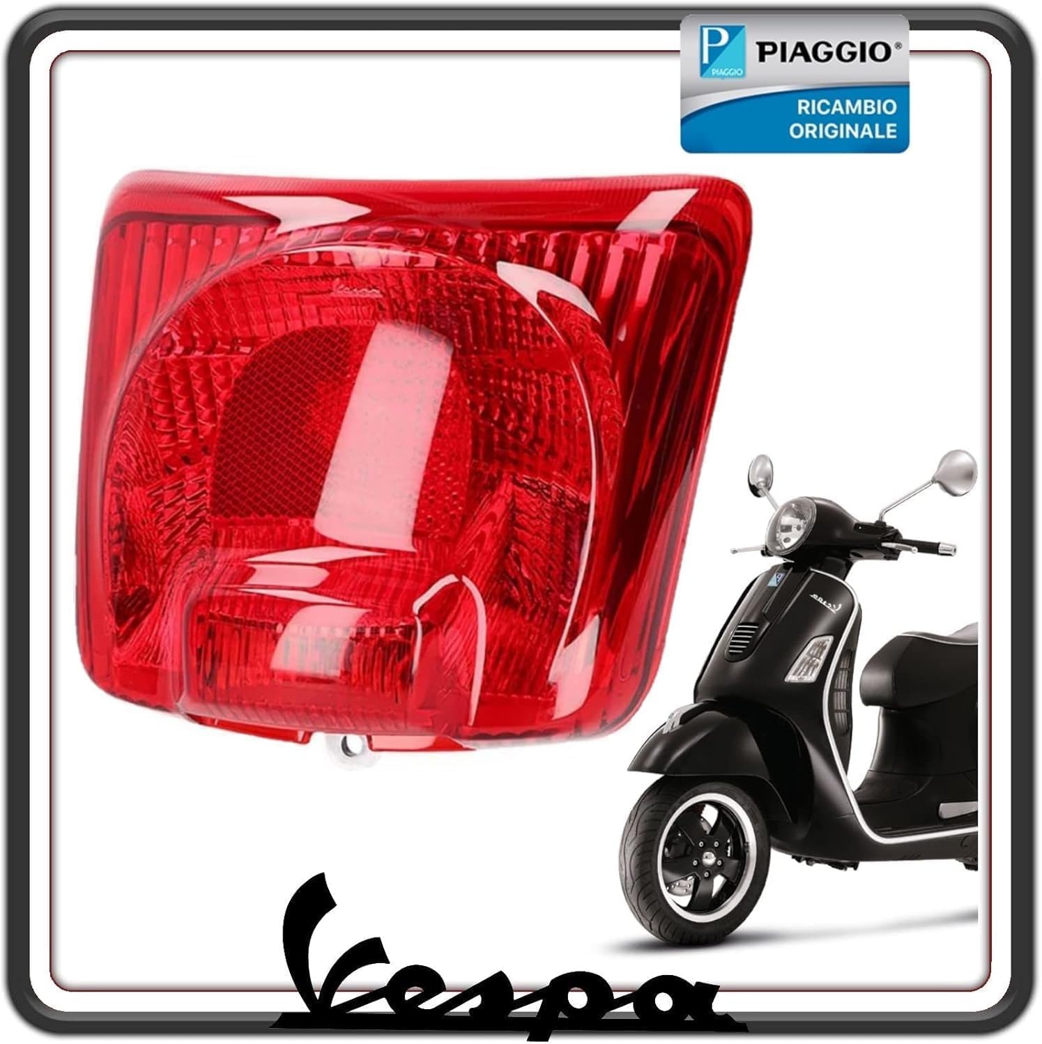 PIAGGIO FANALE STOP FARO POSTERIORE COMPLETO VESPA GTS ORIGINALE (LA COMPATIBILITA' DEI MODELLI E' RIPORTATA NELLA DESCRIZIONE DELL'ARTICOLO).