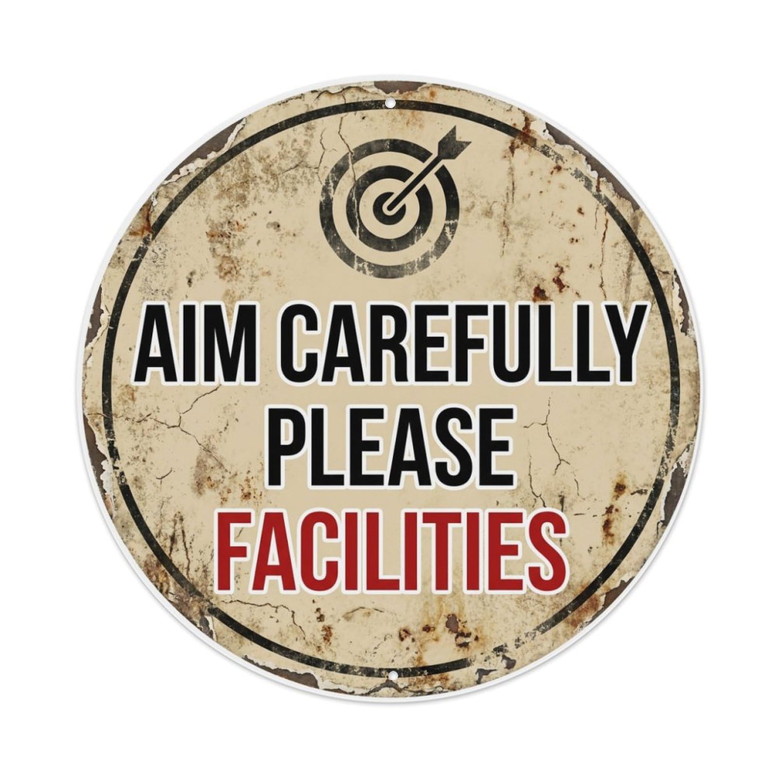 Metal Tin Sign Aim Carefully Please Facilities Warning Sign
