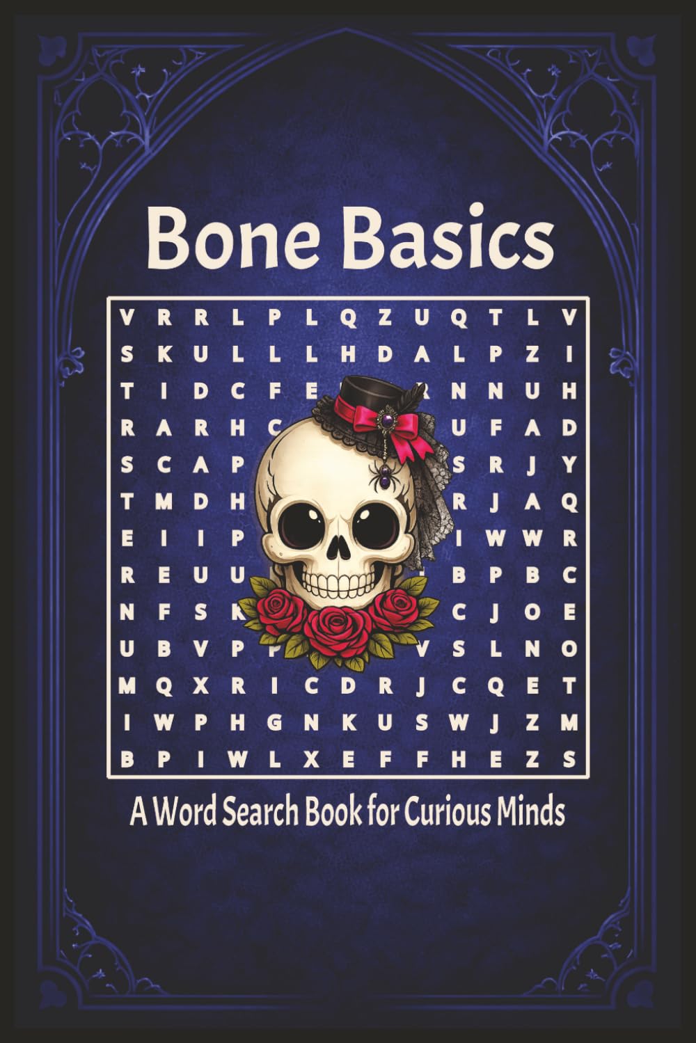 Bone Basics: A Word Search Book for Curious Minds