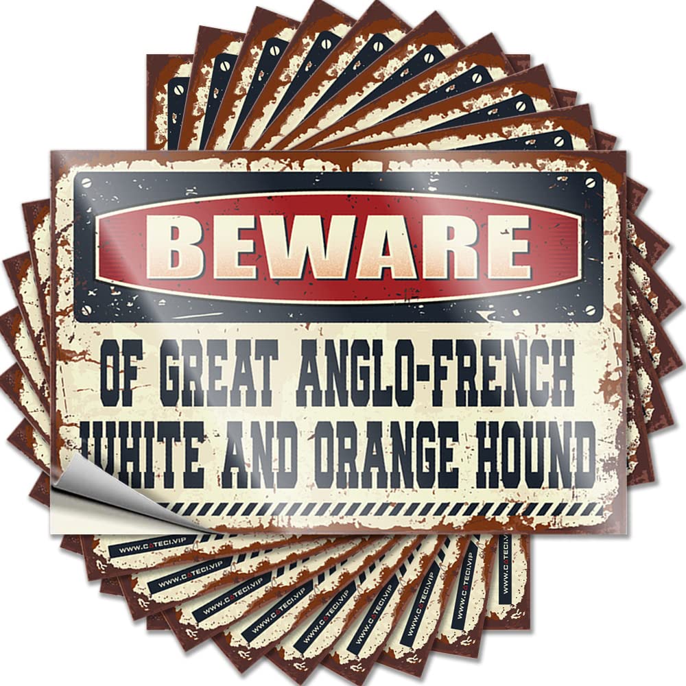 Fuzzy, Quote Haves Beware of Great Anglo-French White and Orange Hound | Race Farmhouse(12X18CM)