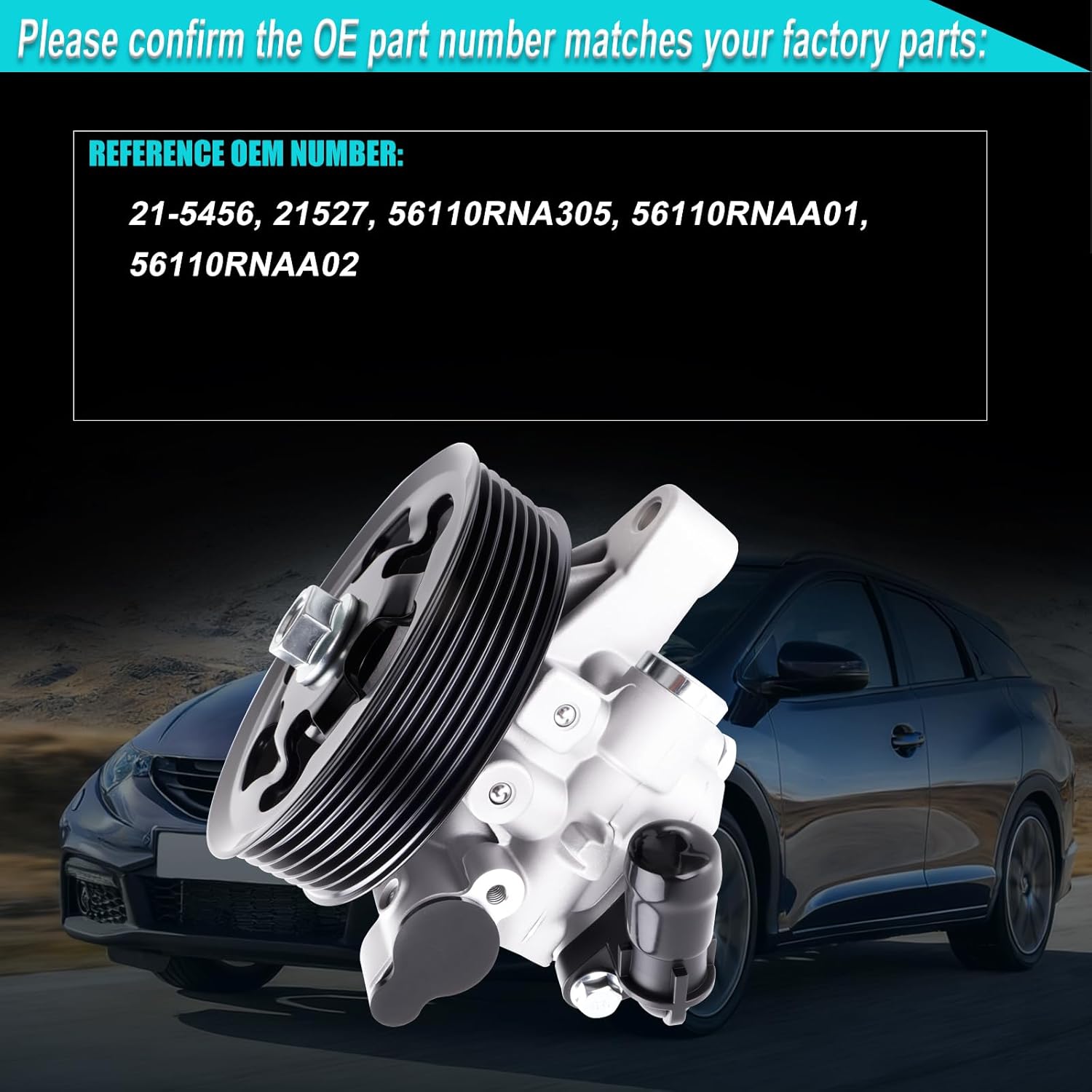 Power Steering Pump with Pulley Compatible with Civic 1.8L 2006 2007 2008 2009 2010 2011, Replace OE 21-5456, 215456, 21527, 56110RNA305, 56110RNAA01, 56110RNAA02