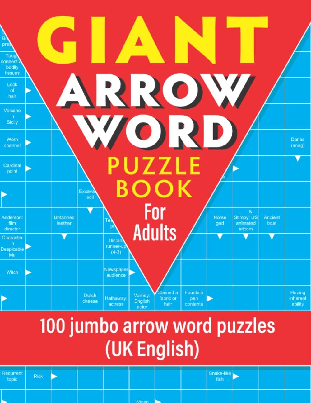 Giant Arrowword Puzzle Book for Adults: 100 jumbo arrow word puzzles (UK English)