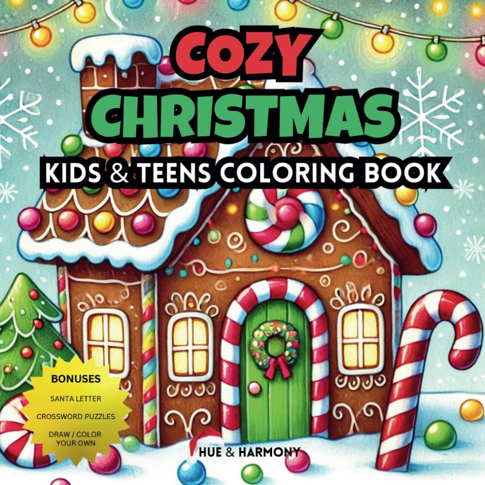 Cozy Christmas: Cozy, Cute, & Simple Christmas Coloring Book for Kids and &Teens - With Crosswords & Santa Letters (Cozy & Cute Coloring Books)