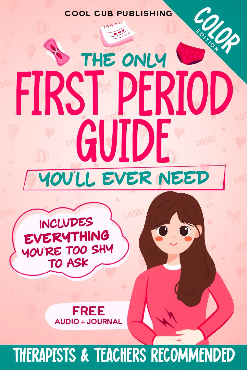 The Only First Period Guide You’ll Ever Need: Navigating Physical & Emotional Changes, Overcoming Fear, and Managing Your Period with Confidence | A … Edition) (The Life Skills Playbook) The Only First Period Guide You’ll Ever Need: Navigating Physical & Emotional Changes, Overcoming Fear, and Managing Your Period with Confidence | A … Edition) (The Life Skills Playbook)