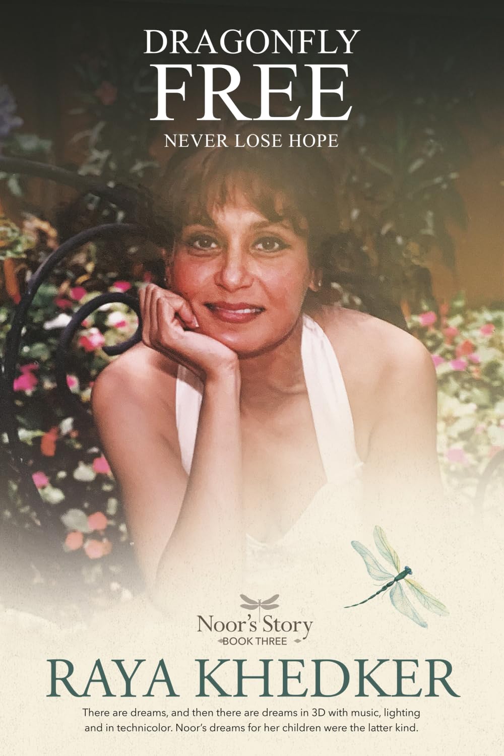 Dragonfly Free: Noor's Story: Book Three