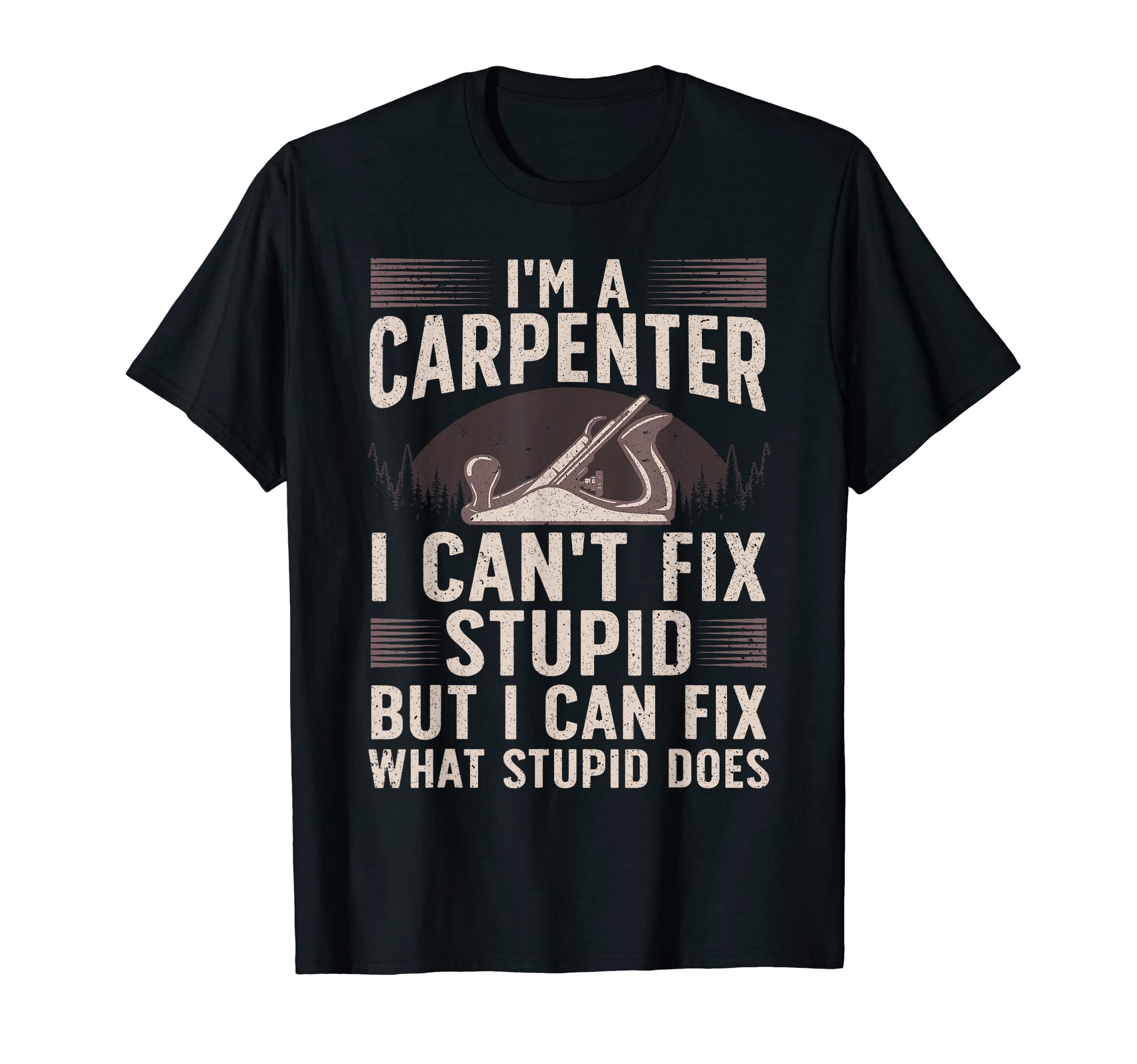Funny Carpentry Design For Carpenter Men Women Woodworking T-ShirtOEKO-TEX STANDARD 100