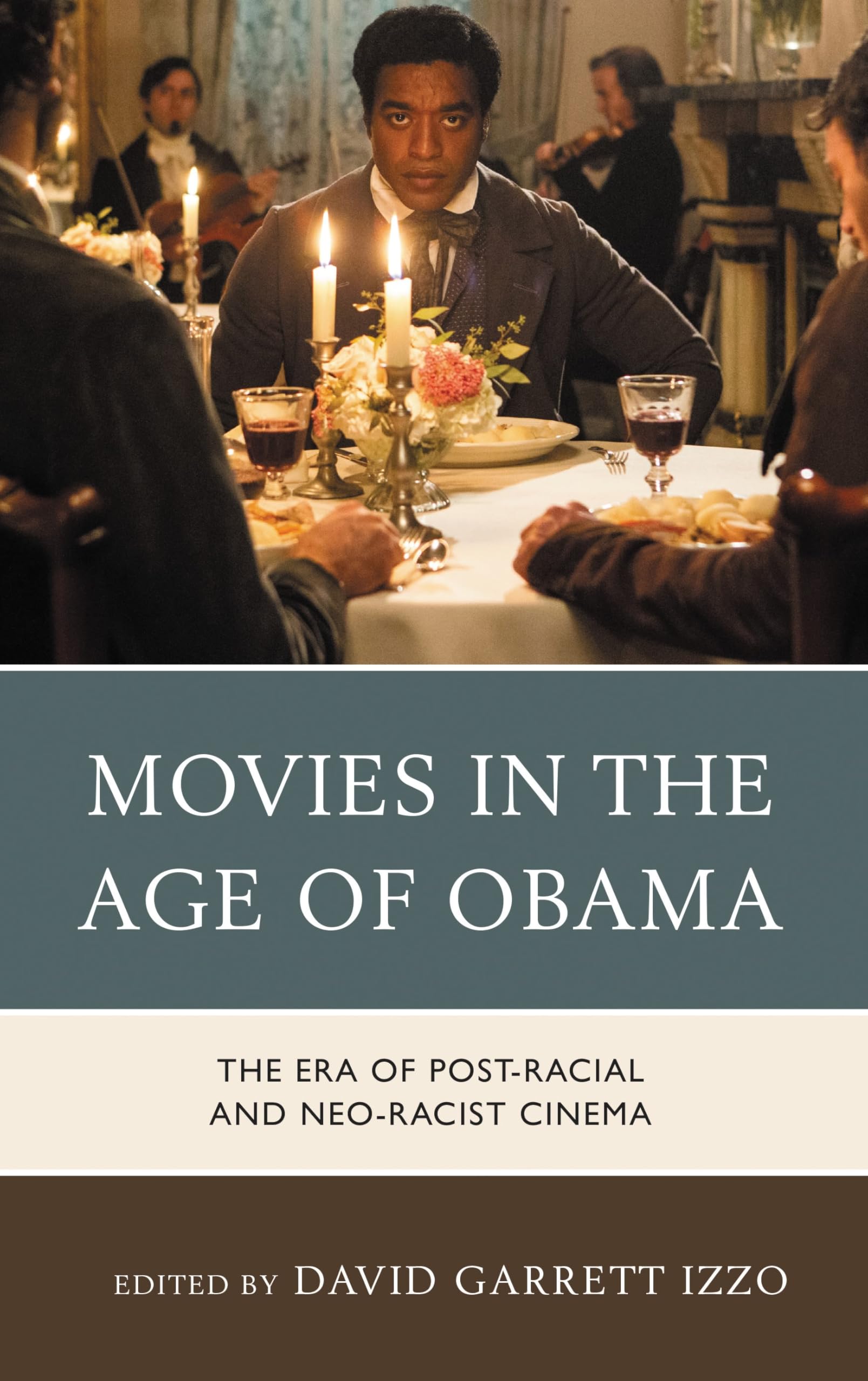 Movies in the Age of Obama comprendre le racisme systemique au cinema livre