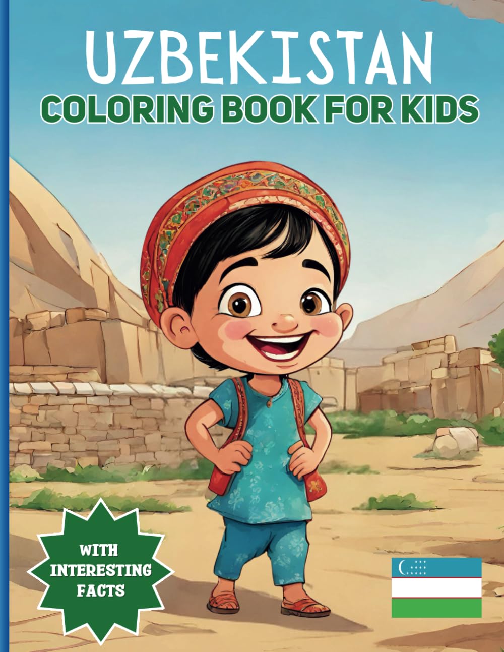 Uzbekistan Coloring Book For Kids: With Interesting Facts
