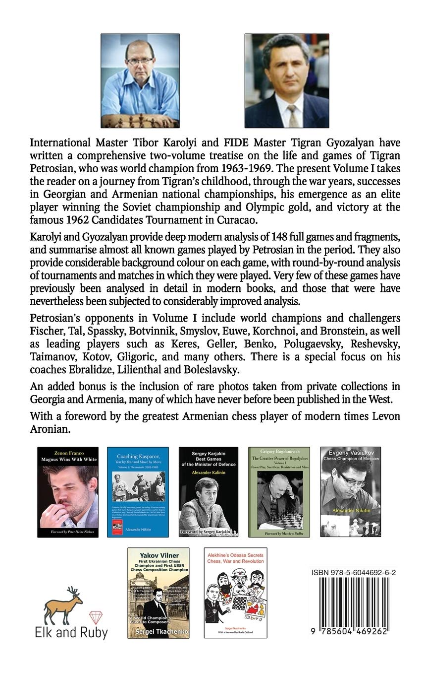 Petrosian Year by Year: Volume I (1942-1962)      Hardcover – September 9, 2021