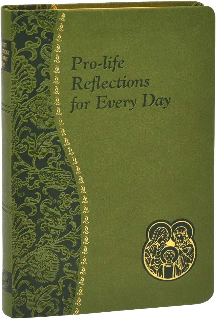 Frank PavonePro-Life Reflections for Every Day