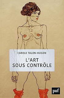 L'art sous contrôle: Nouvel agenda sociétal et censures militantes
