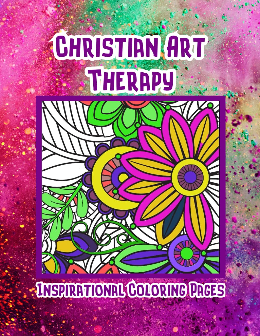 Christian Art Therapy: Inspirational Coloring Pages | Biblical Coloring Book for Women