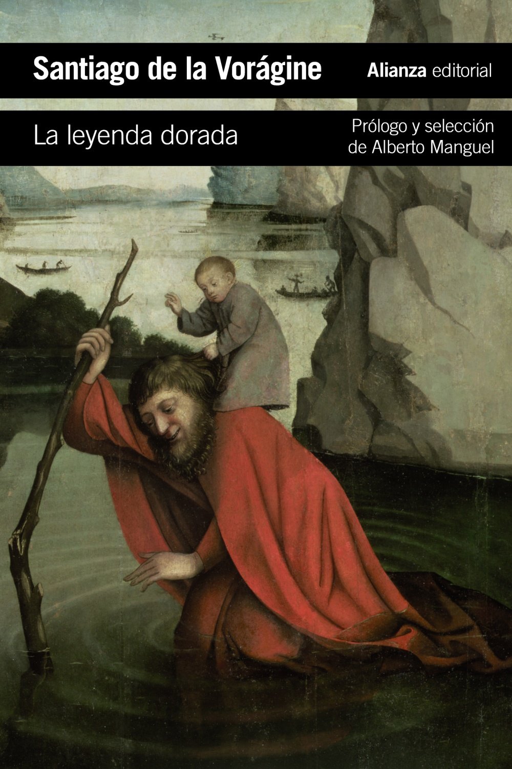La leyenda dorada / The Golden Legend (El libro de bolsillo - Literatura)