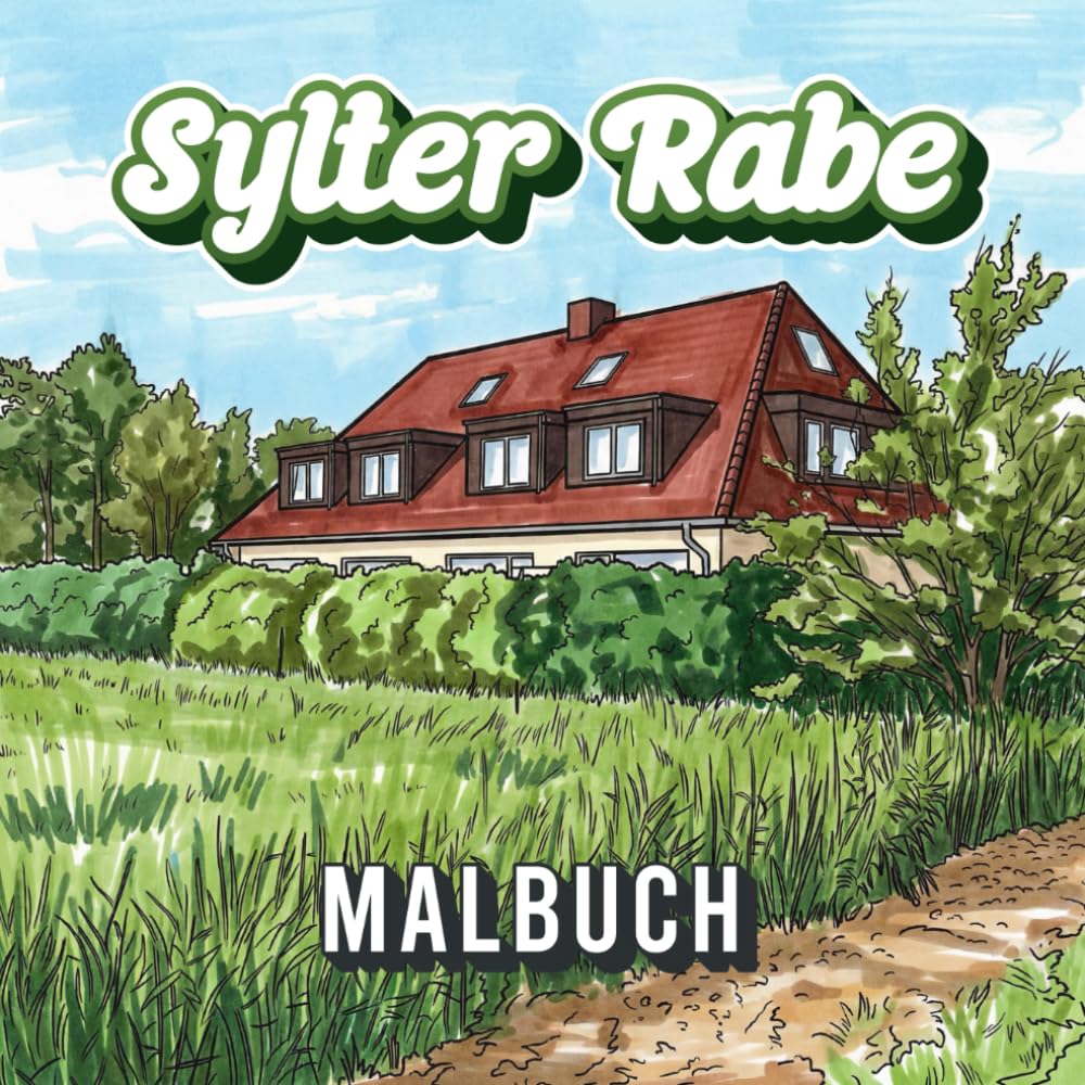 SYLTER RABE: Malbuch