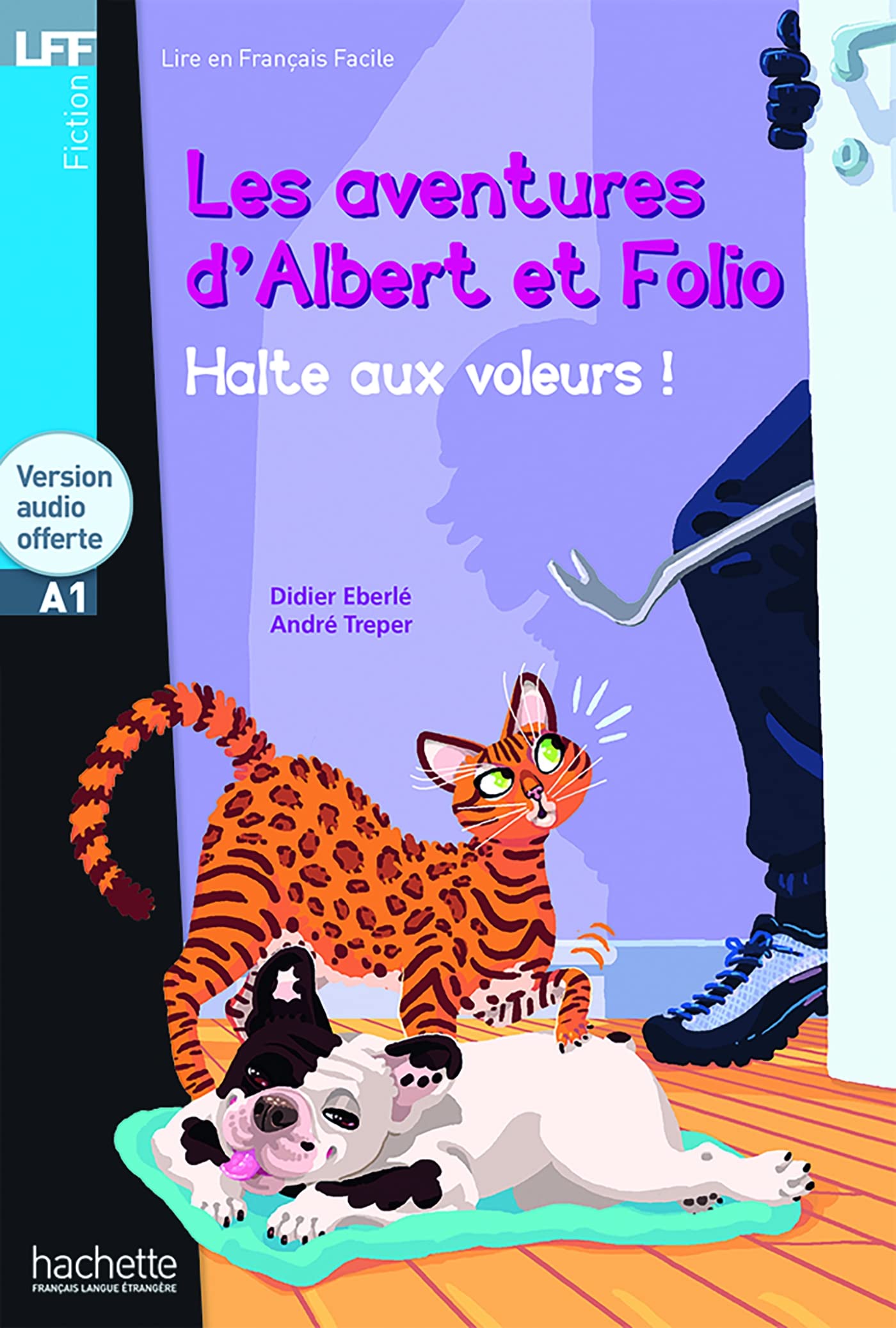 LFF - Albert et Folio : Halte aux voleurs ! (A1): Halte aux voleurs! - Livre
