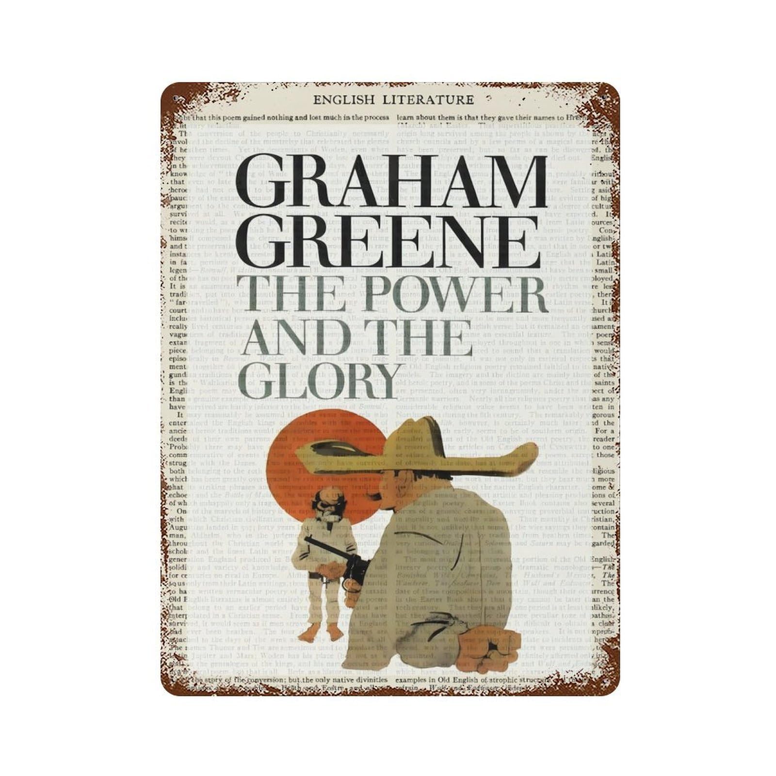 xiaoxiaoshen Graham Greene The Power And The Glory Wall Decor Art Metal Tin Poster Modern Home Decor Art Home Bar Shop Decorations Vintage Sign 40x30cm
