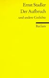 Der Aufbruch und andere Gedichte (Reclams Universal-Bibliothek)