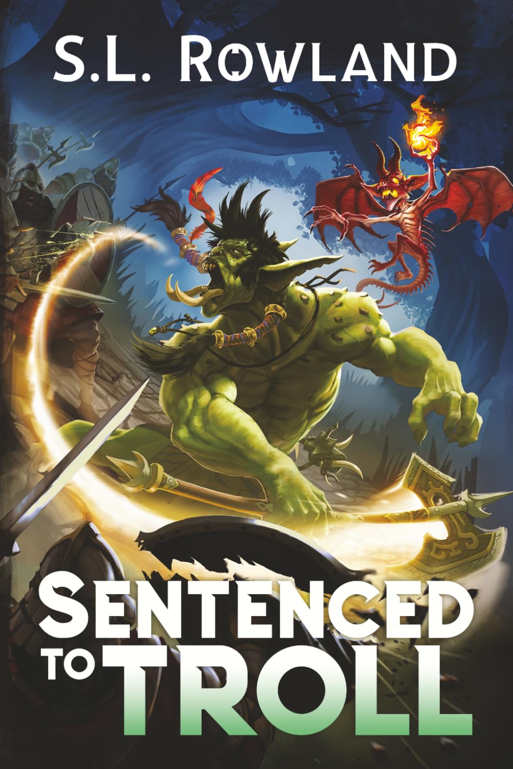 Sentenced to Troll: A LitRPG Adventure: 1