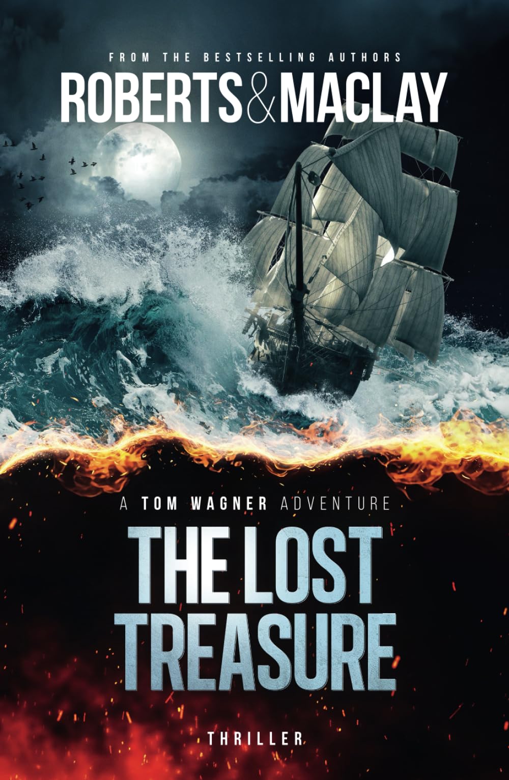The Lost Treasure (A Tom Wagner Adventure)