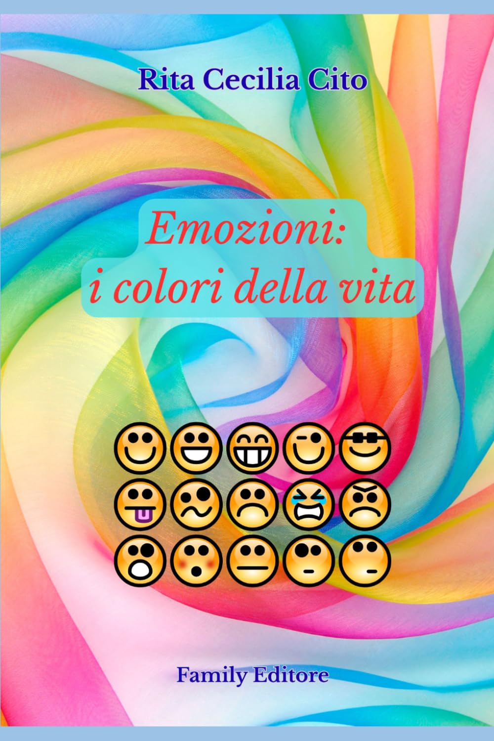 Emozioni: i colori della vita