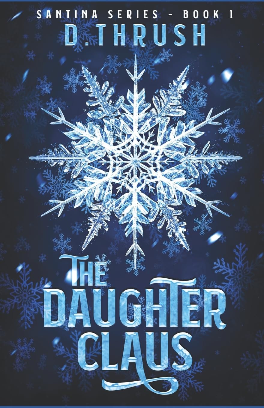 The Daughter Claus: 1 (Santina Series)