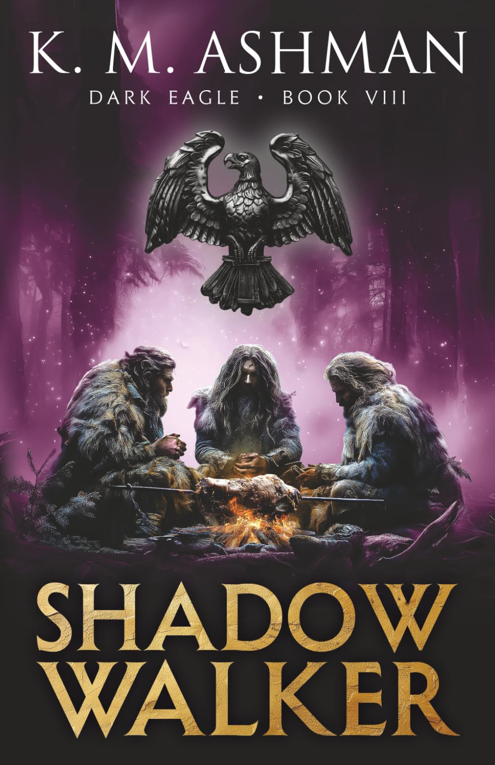 Dark Eagle VIII: Shadow Walker