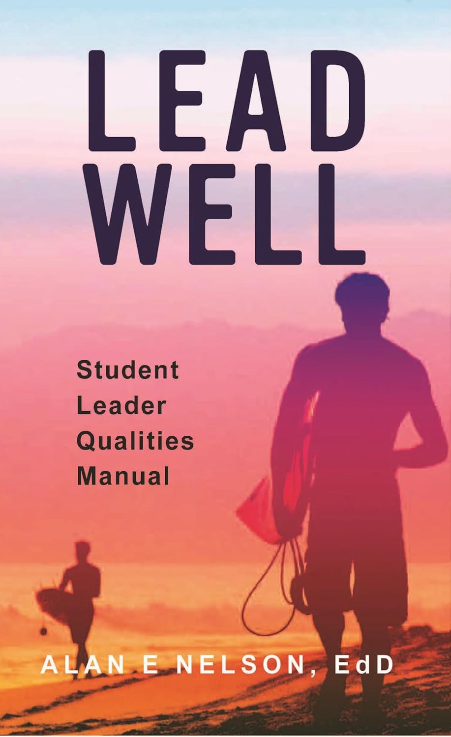 LeadWell Student Leadership Qualities (LeadWell Training