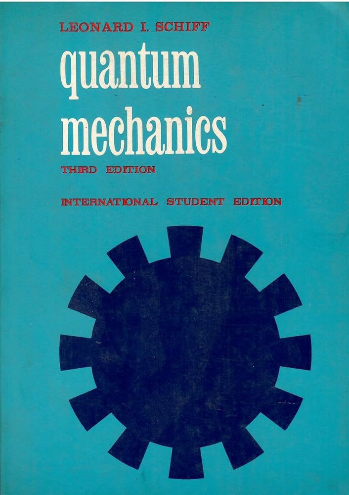 Amazon | Quantum Mechanics | Schiff, L. I. | Quantum Theory