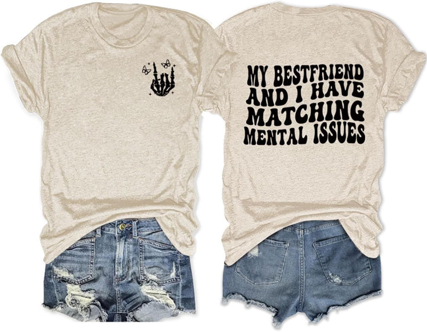 Funny Friends Shirts for Women My Best Friend and I Have Matching Mental Issues Letter Printed Tees Humor Summer Tops