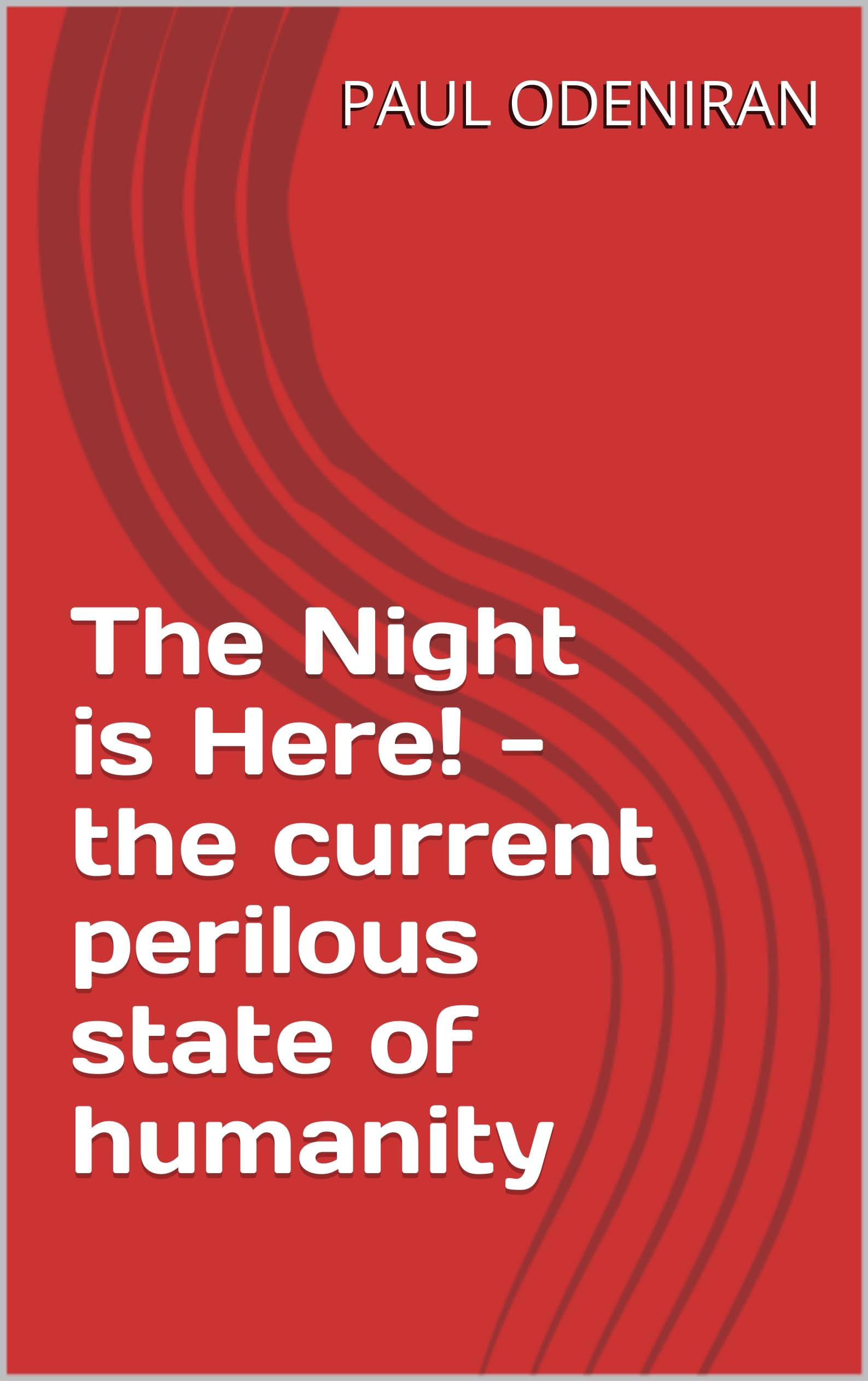 The Night is Here lecture geopolitique sur la crise humaine