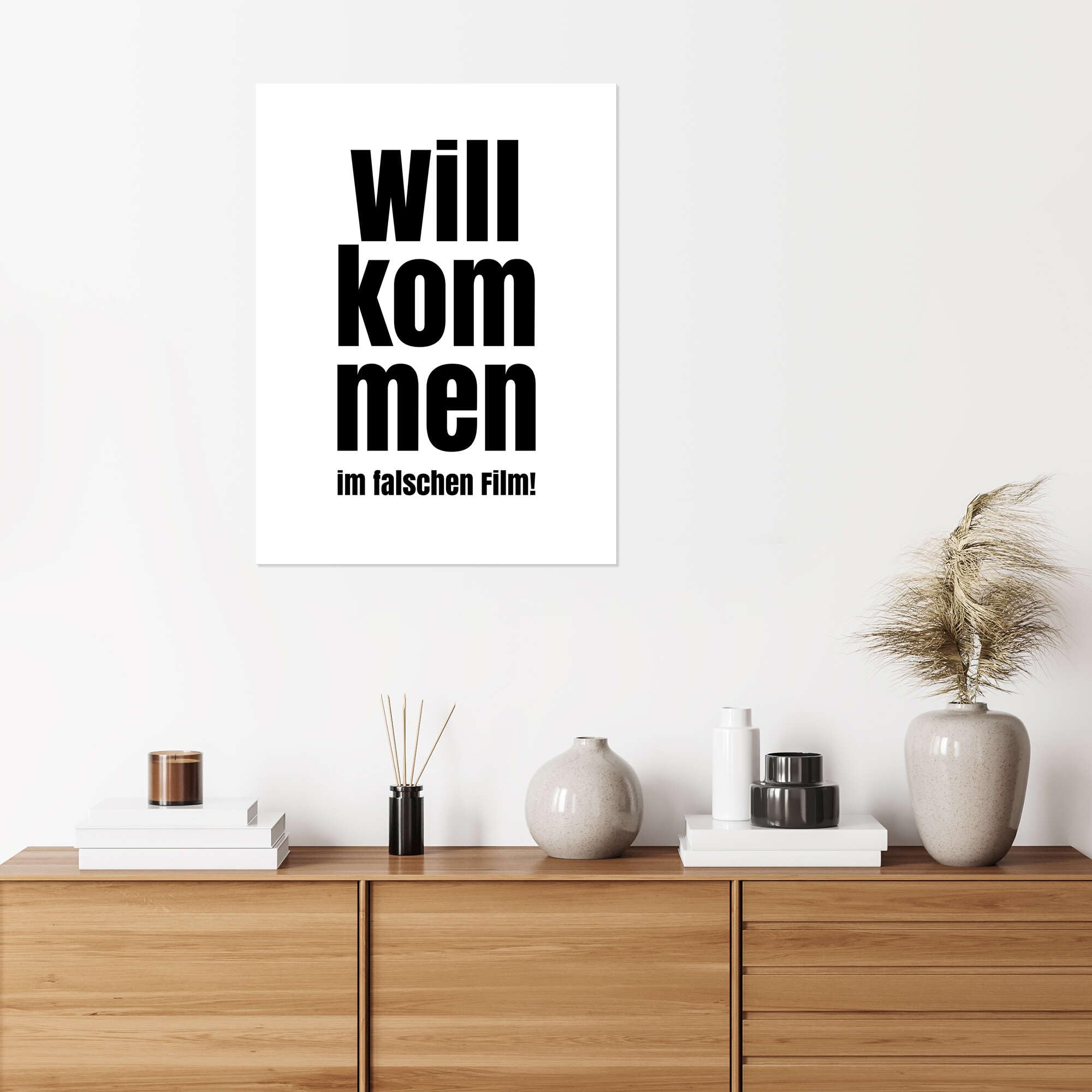 Posterlounge Willkommen im falschen Film! Poster | 100 x 130 cm di Typobox Nero e Bianco Quadri Decorazione per pareti