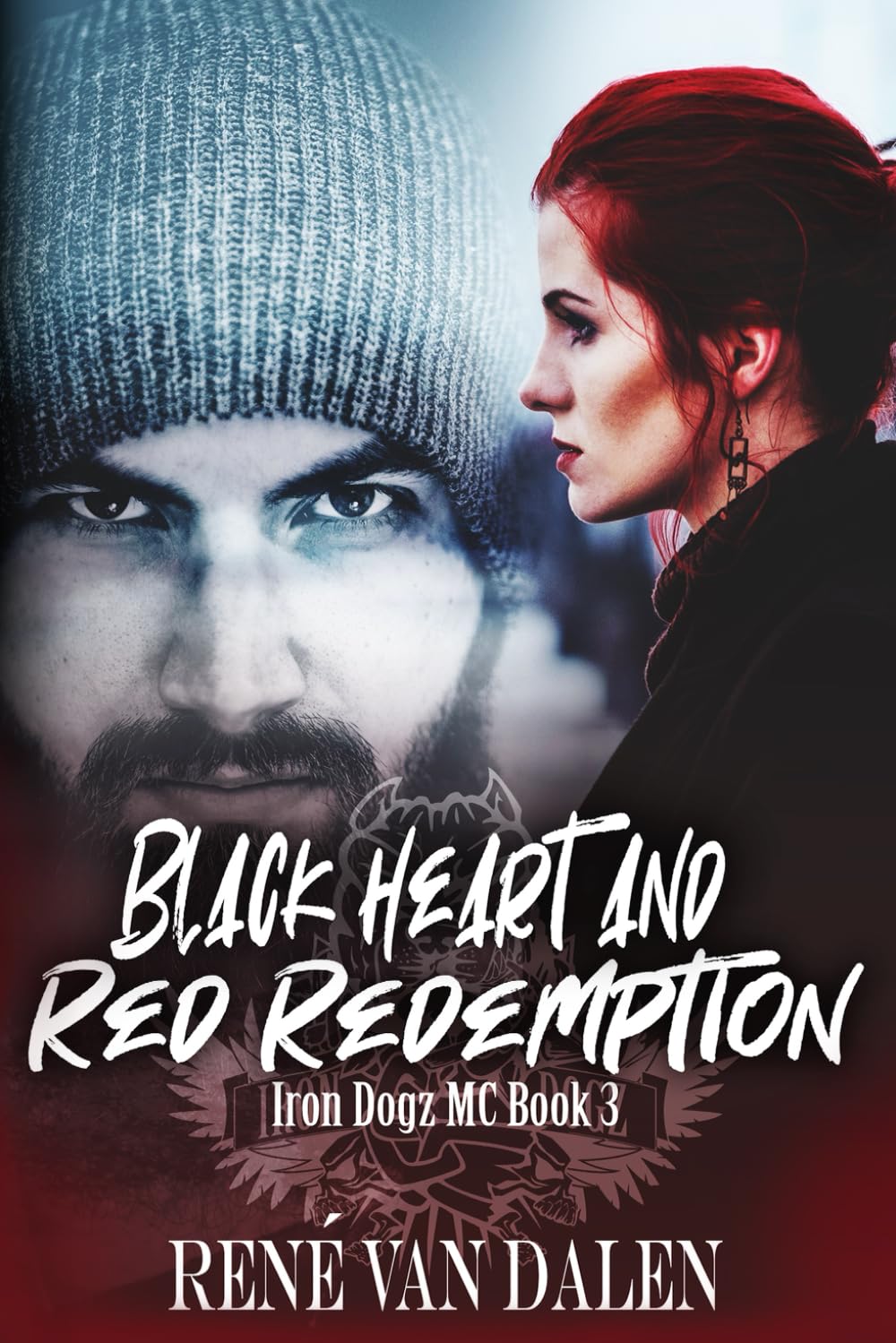 Black Heart And Red Redemption (Iron Dogz MC)
