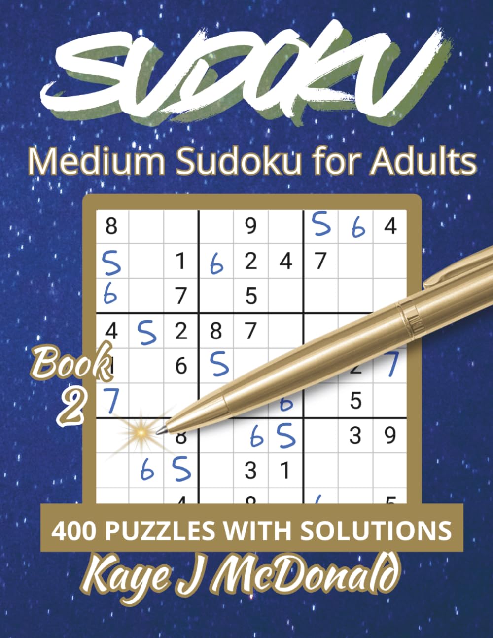 Medium Sudoku for Adults: 400 Puzzles with Solutions