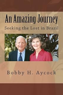 An Amazing Journey: Seeking the Lost in Brazil