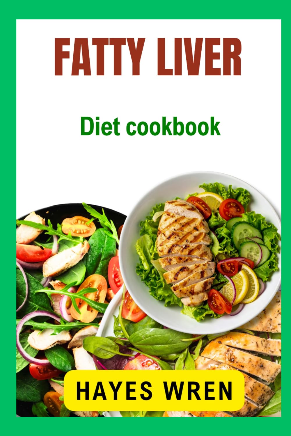 Fatty Liver Diet Cookbook