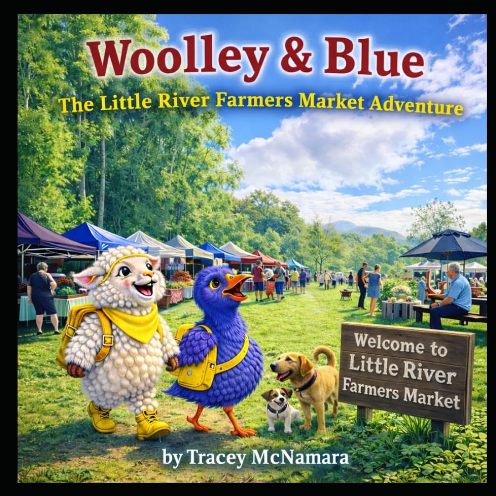 Woolley and Blue visit the Little River Farmers Market: New Zealand (Woolley and Blue's Adventures)
