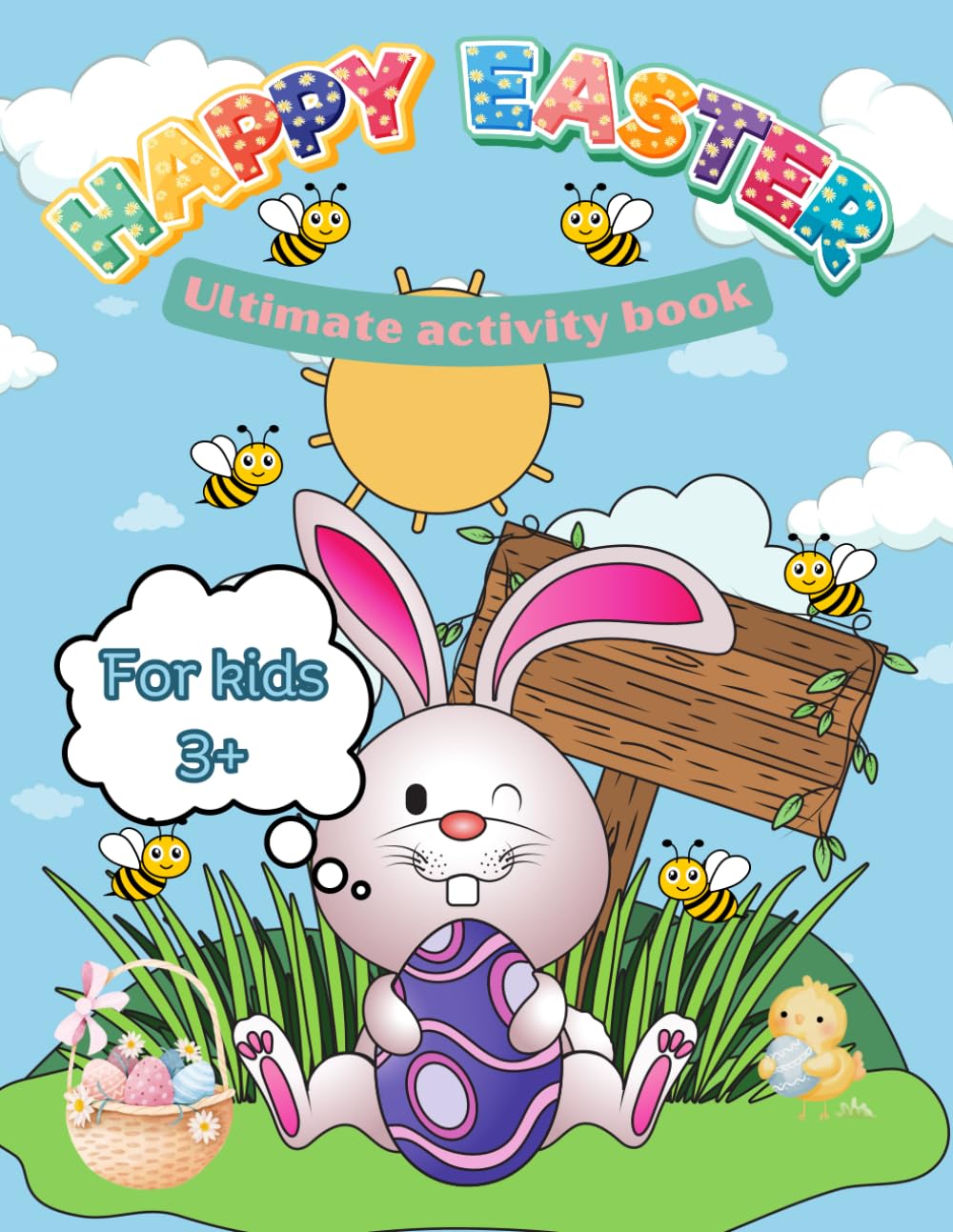 Happy Easter. Ultimate activity book.: A Fun-Filled Easter Activity Book for Kids! Full of mazes, dot-to-dot pages, word search activities, coloring pages, spy activities and much more.