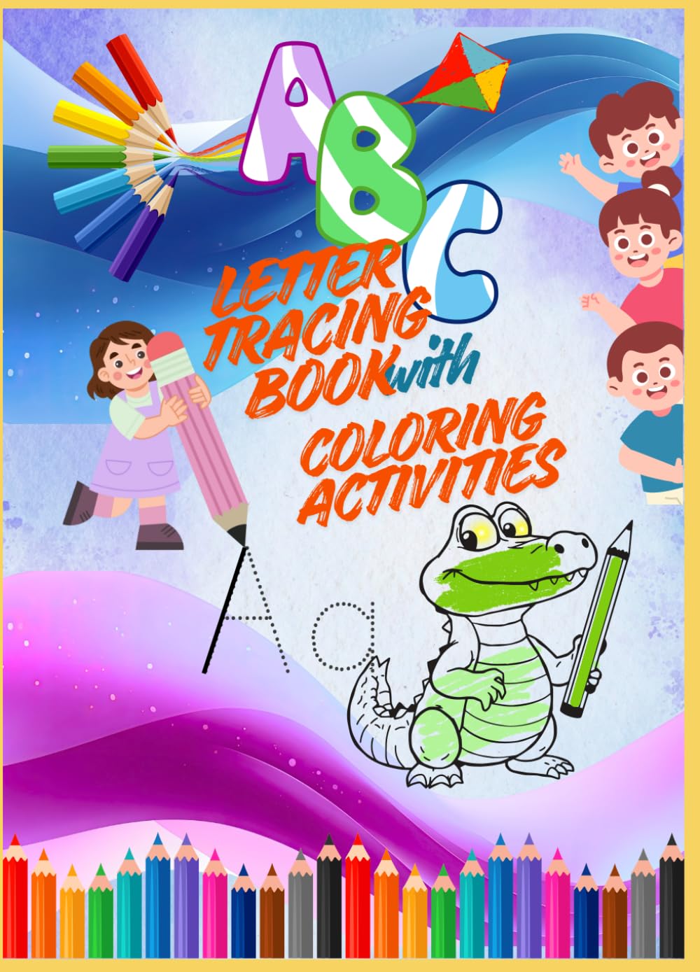 Letter tracing and handwriting practice coloring book: Letter Tracing Book Practice For Kids Ages 3 + ,Alphabet Writing