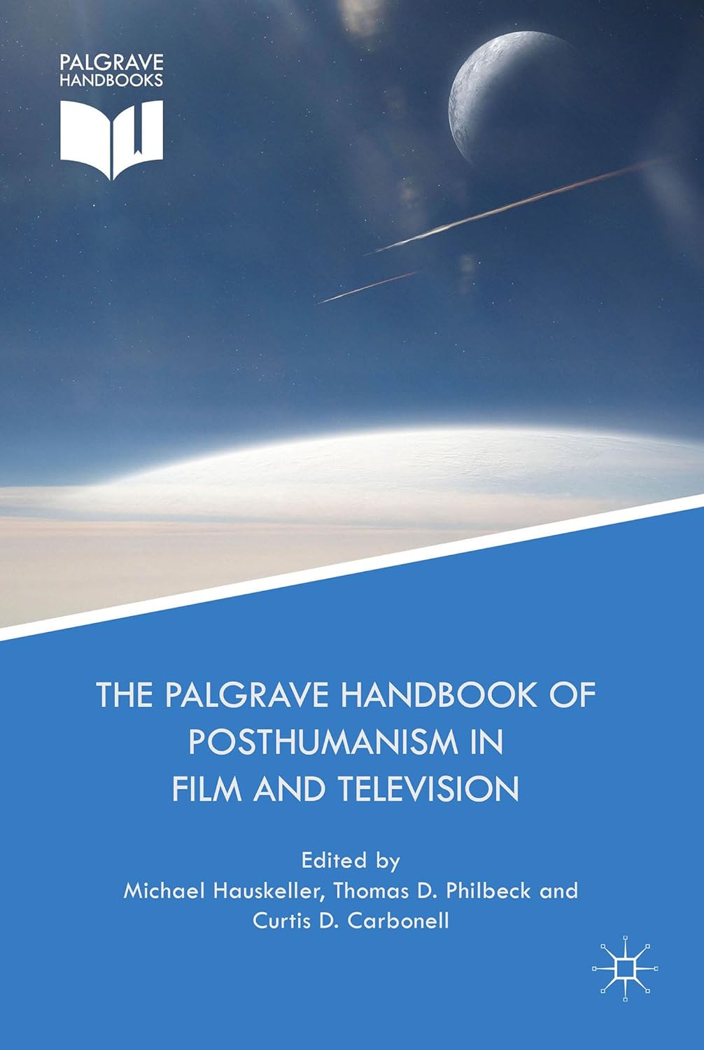 The Palgrave Handbook of Posthumanism in Film and Television Amazon.co