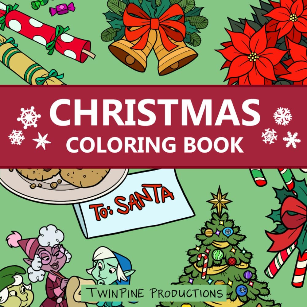 Christmas Coloring Book for All Ages: 40 Bold, Cartoony and Fun Original Hand Drawn Images