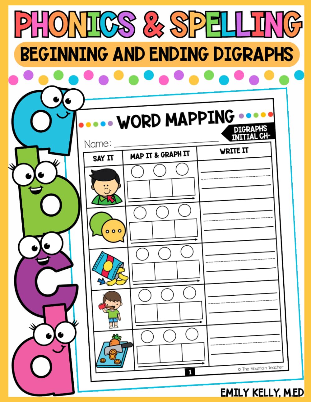 Phonics and Spelling: Beginning and Ending Digraphs: Word Mapping Word Work Activities - Skill Building Workbook for Kindergarten or 1st Graders ... Spelling Word Work Skill Building Workbooks)