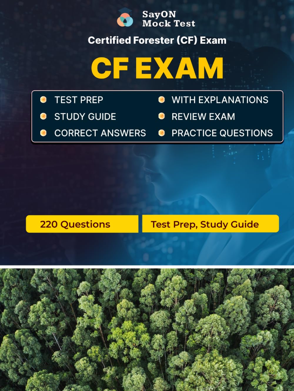 Certified Forester (CF) Exam Unofficial Test Prep 2026: 220 Questions and Answers with Explanations - Practice Test Study Guide