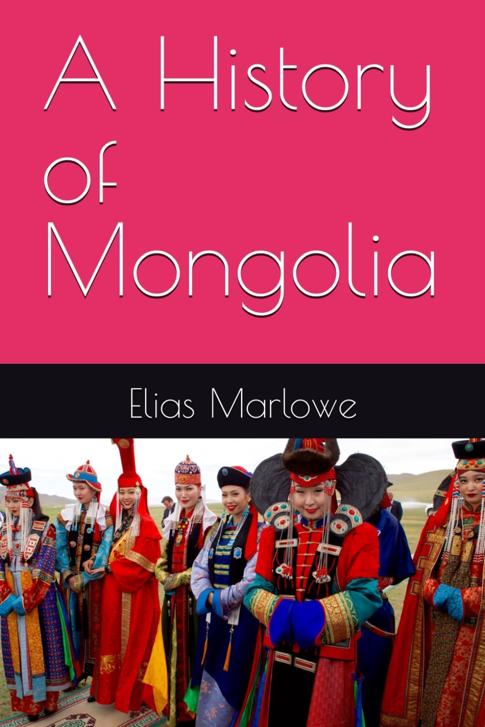 A History of Mongolia