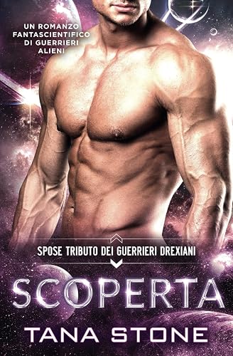 Scoperta: Una storia d’amore di guerrieri alieni