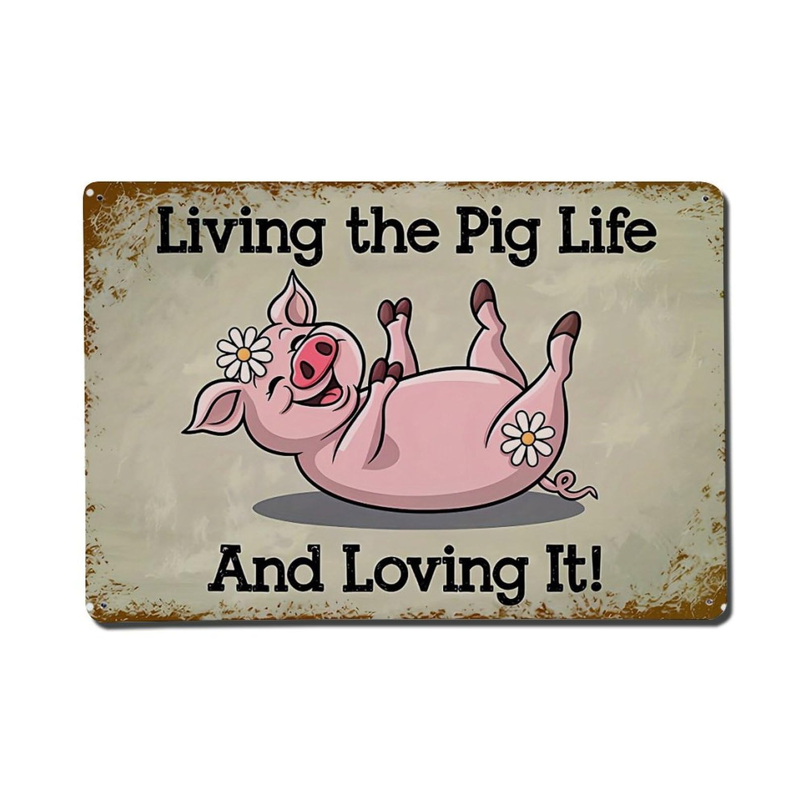 Pig Lying Flower Happy Life Retro Metal Tin Sign, Vintage Decor Art Poster for Bar, Home, Man Cave, Kitchen, Laundry Room Gift 8x12Inch