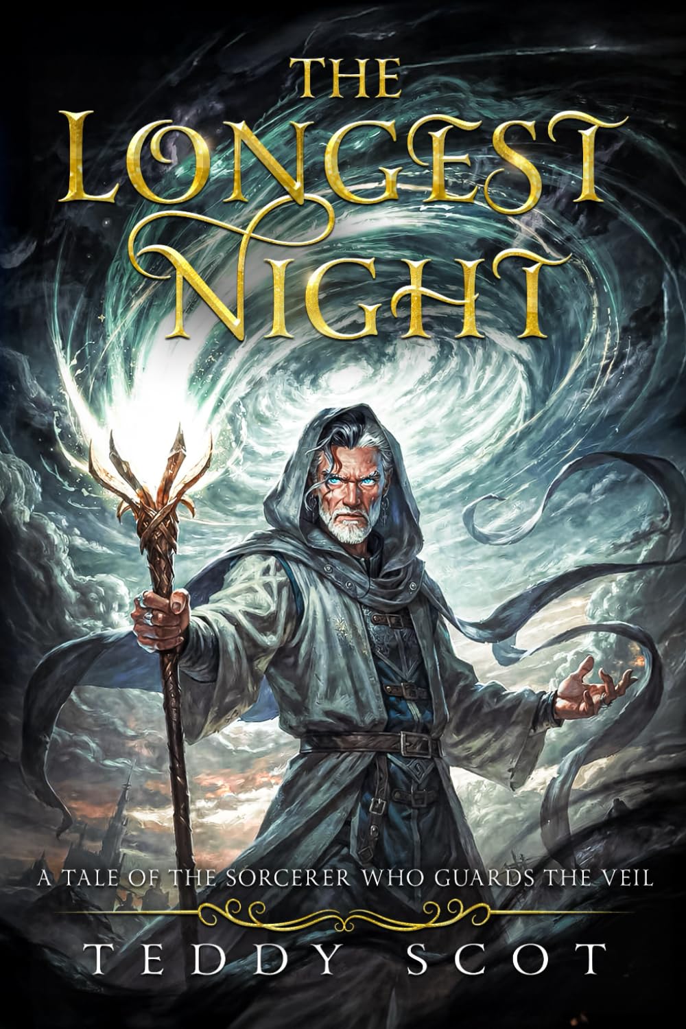 The Longest Night: A Tale of the Sorcerer Who Guards the Veil