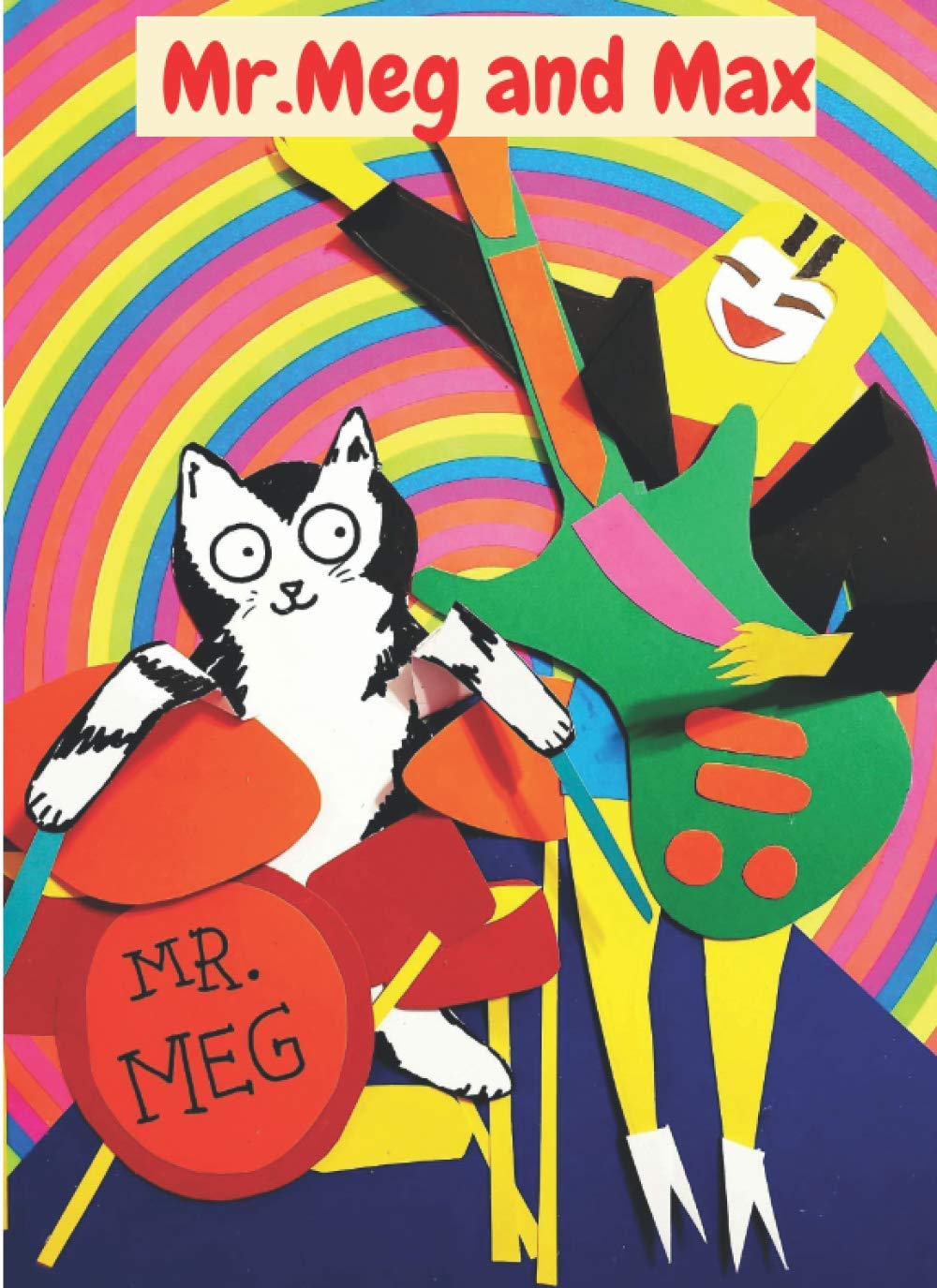 Independently published Mr. Meg and Max